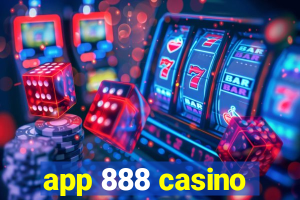 app 888 casino